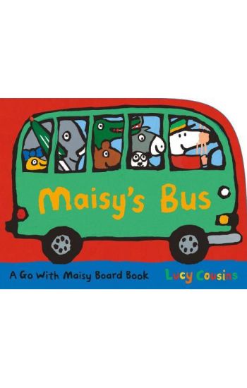 Maisy's Bus: (A Bus-Shaped Board Book about Maisy the Mouse's Adventure Through Town for Toddlers)