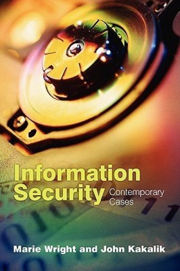 Information Security: Contemporary Cases