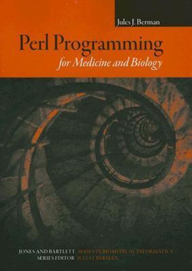 Perl Programming For Medicine And Biology