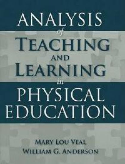 Analysis Of Teaching And Learning In Physical Education
