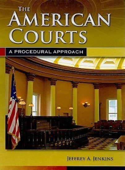 The American Courts: A Procedural Approach