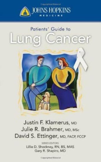 Johns Hopkins Patients' Guide to Lung Cancer