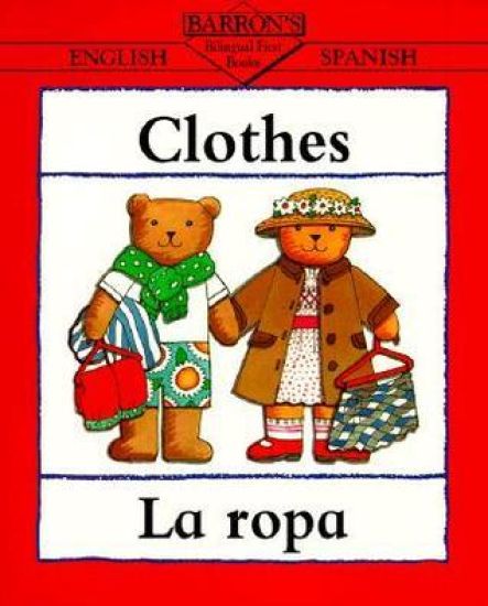 Clothes/La ropa
