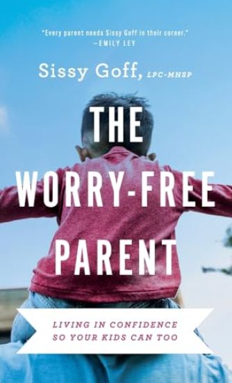 Worry-Free Parent