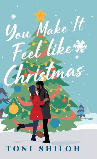 You Make It Feel like Christmas