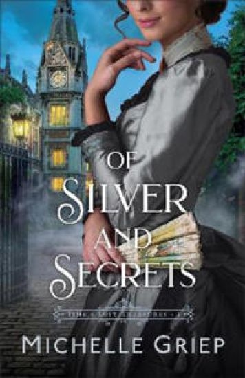 Of Silver and Secrets