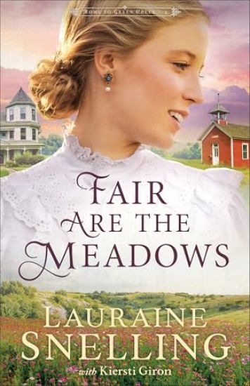 Fair Are the Meadows