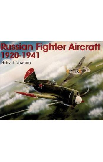Russian Fighter Aircraft 1920-1941