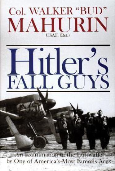 Hitler's Fall Guys
