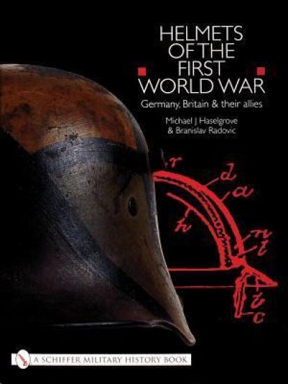 Helmets of the First World War