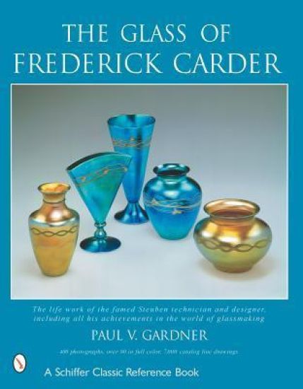 The Glass of Frederick Carder