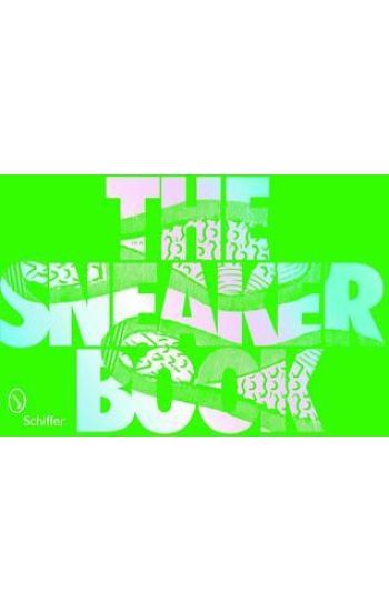 The Sneaker Book