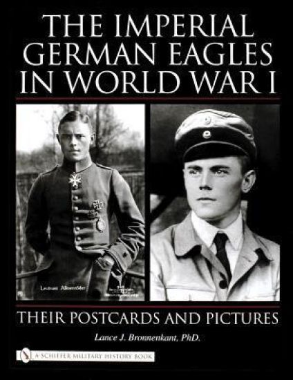 The Imperial German Eagles in World War I