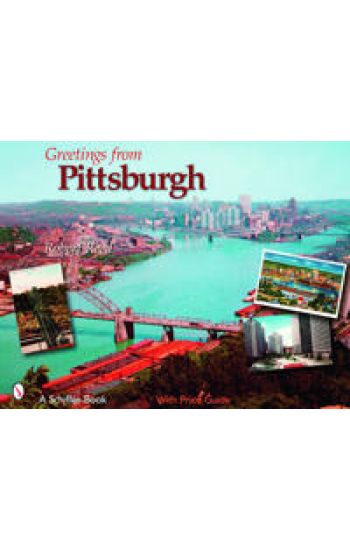 Greetings from Pittsburgh