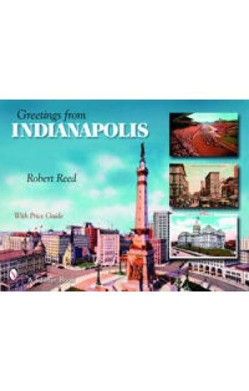 Greetings From Indianapolis