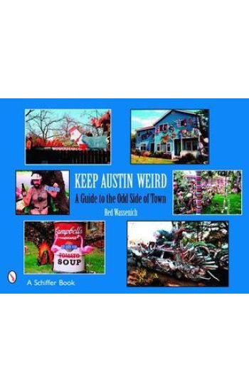 Keep Austin Weird