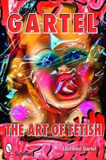 Gartel: The Art of Fetish