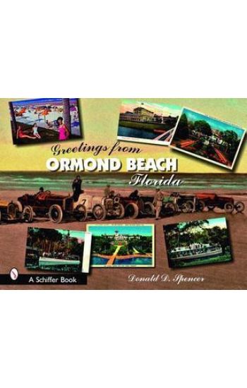 Greetings from Ormond Beach, Florida