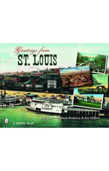 Greetings From St. Louis