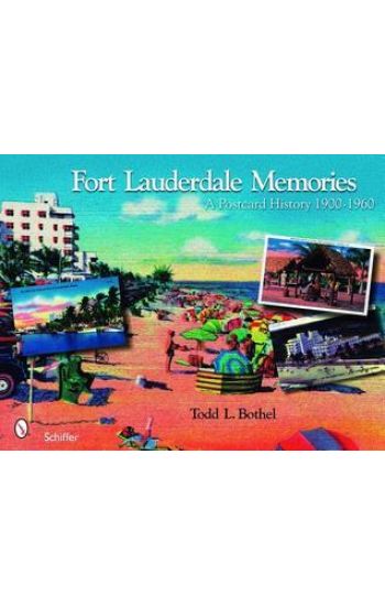 Fort Lauderdale Memories