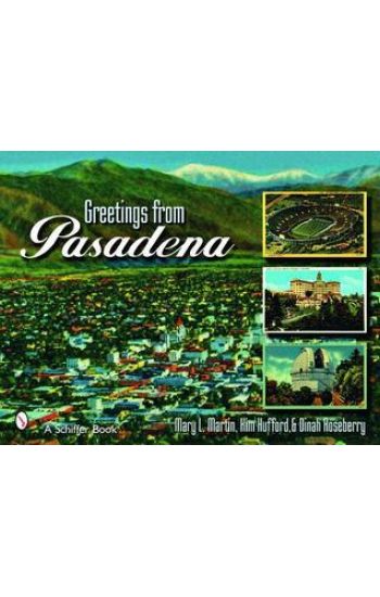Greetings From Pasadena