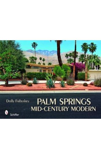 Palm Springs Mid-century Modern
