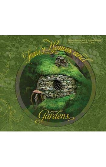 Fairy Homes and Gardens