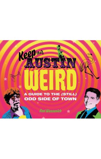 Keeping Austin Weird