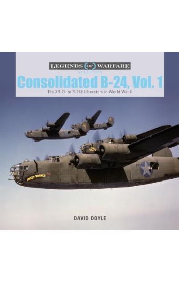 Consolidated B-24 Vol.1