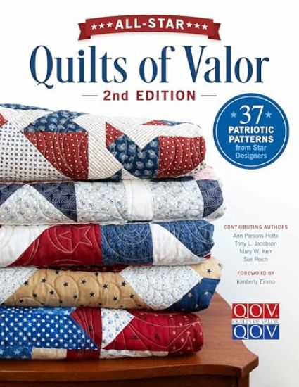 All-Star Quilts of Valor, 2nd Edition