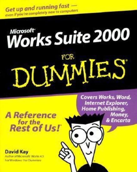 Microsoft? Works Suite 2000 For Dummies?