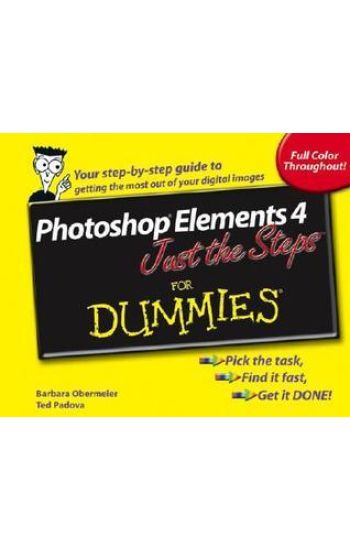 Photoshop Elements 4 Just the StepsTM For Dummies