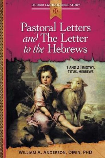 Pastoral Letters and the Letter to the Hebrews