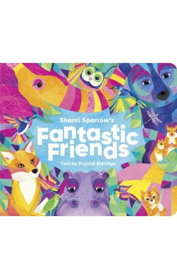 Shanti Sparrow Fantastic Friends