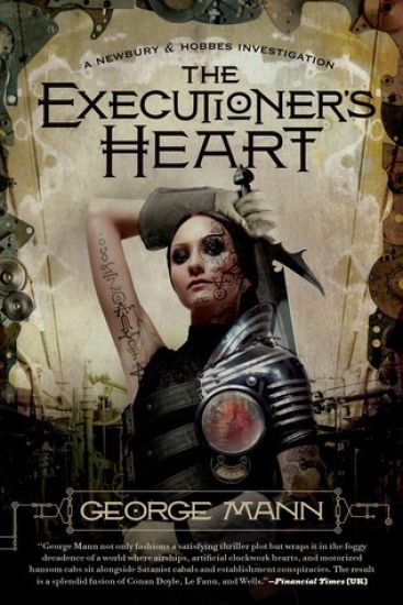 The Executioner's Heart: A Newbury & Hobbes Investigation