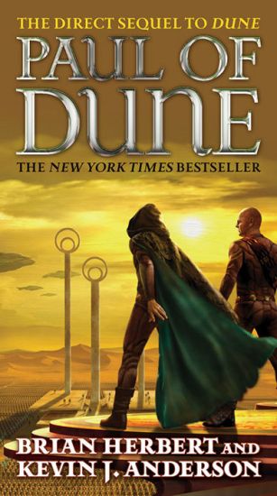 Paul of Dune: Book One of the Heroes of Dune