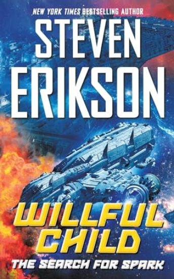 Willful Child: The Search for Spark