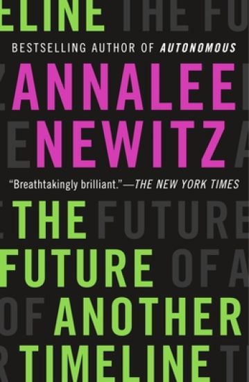 The Future of Another Timeline