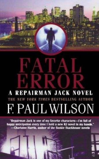 Fatal Error: A Repairman Jack Novel