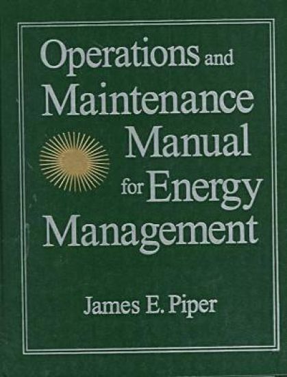Operations and Maintenance Manual for Energy Management