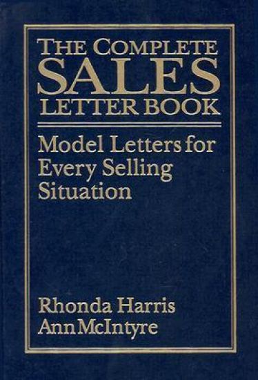 The Complete Sales Letter Book: Model Letters for Every Selling Situation