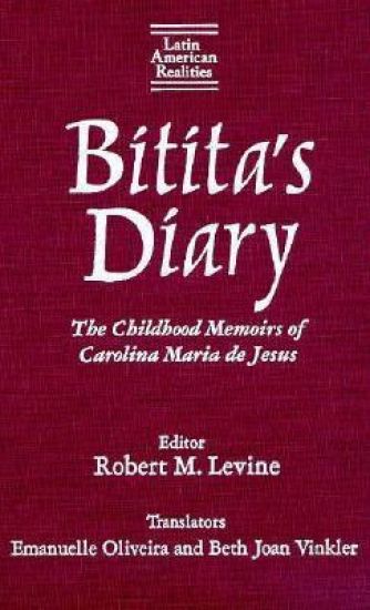 Bitita's Diary: The Autobiography of Carolina Maria de Jesus