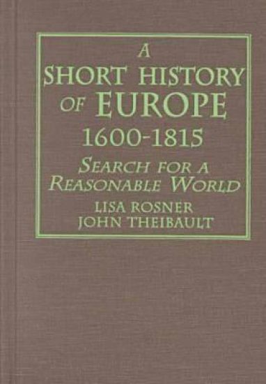 A Short History of Europe, 1600-1815