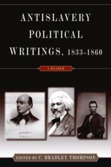 Anti-Slavery Political Writings, 1833-1860