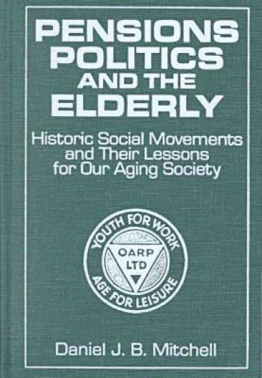 Pensions, Politics and the Elderly