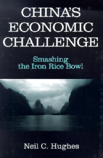 China's Economic Challenge: Smashing the Iron Rice Bowl