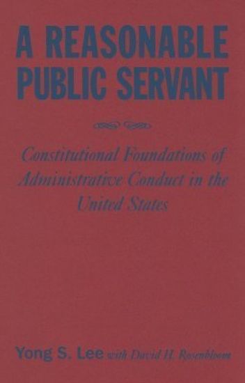 A Reasonable Public Servant