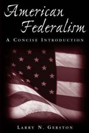 American Federalism: A Concise Introduction