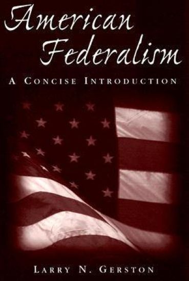 American Federalism: A Concise Introduction
