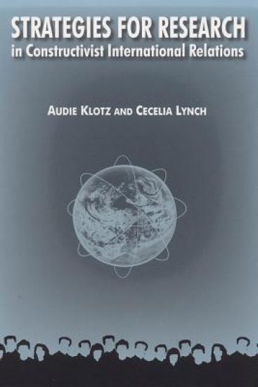 Strategies for Research in Constructivist International Relations